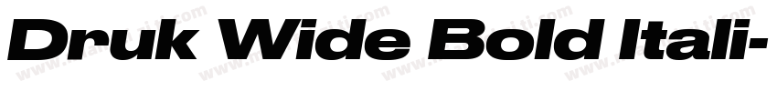 Druk Wide Bold Itali字体转换